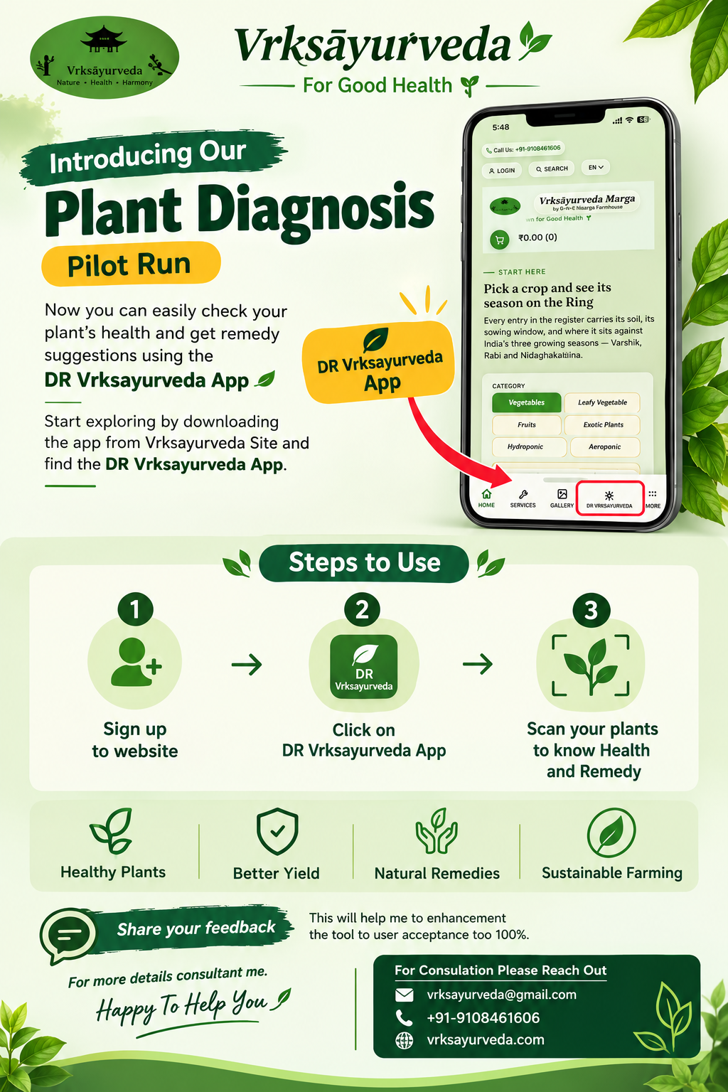 Introducing our Plant Diagnosis pilot run — check your plant's health and get remedy suggestions using the DR Vrksayurveda App: sign up, open DR Vrksayurveda, scan your plant.